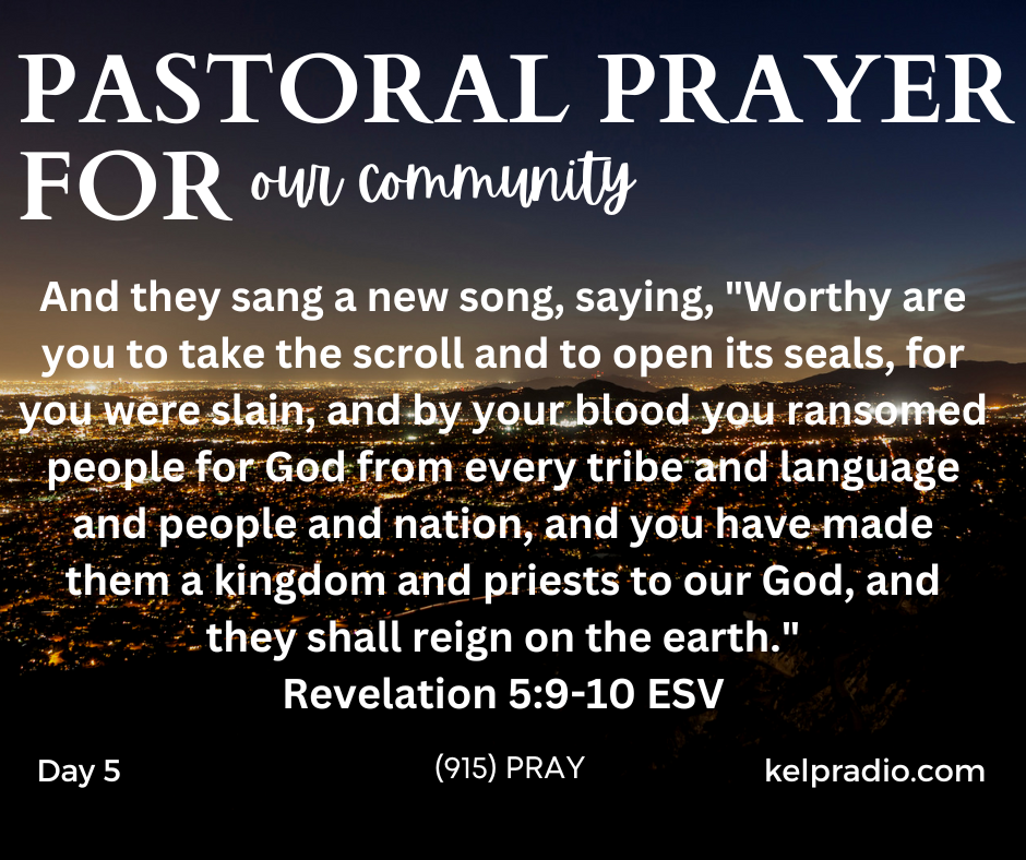 PASTORAL PRAYER FOR OUR COMMUNITY (Day 5)