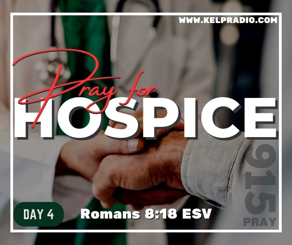 PRAY FOR HOSPICE (Day 4)
