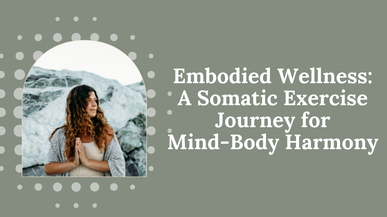 Somatic Exercise