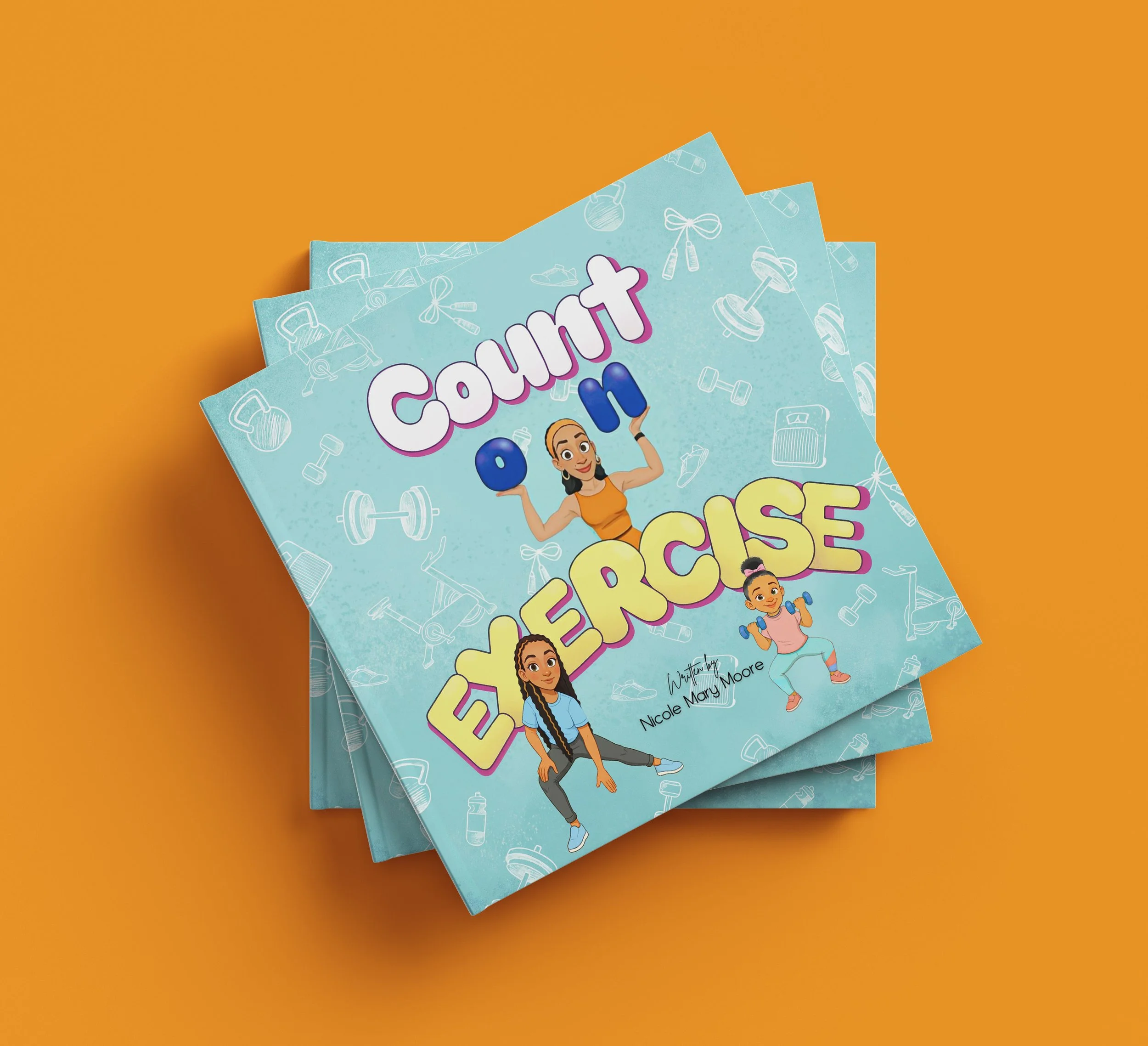 Count on Exercise childrens book by Nicole Moore