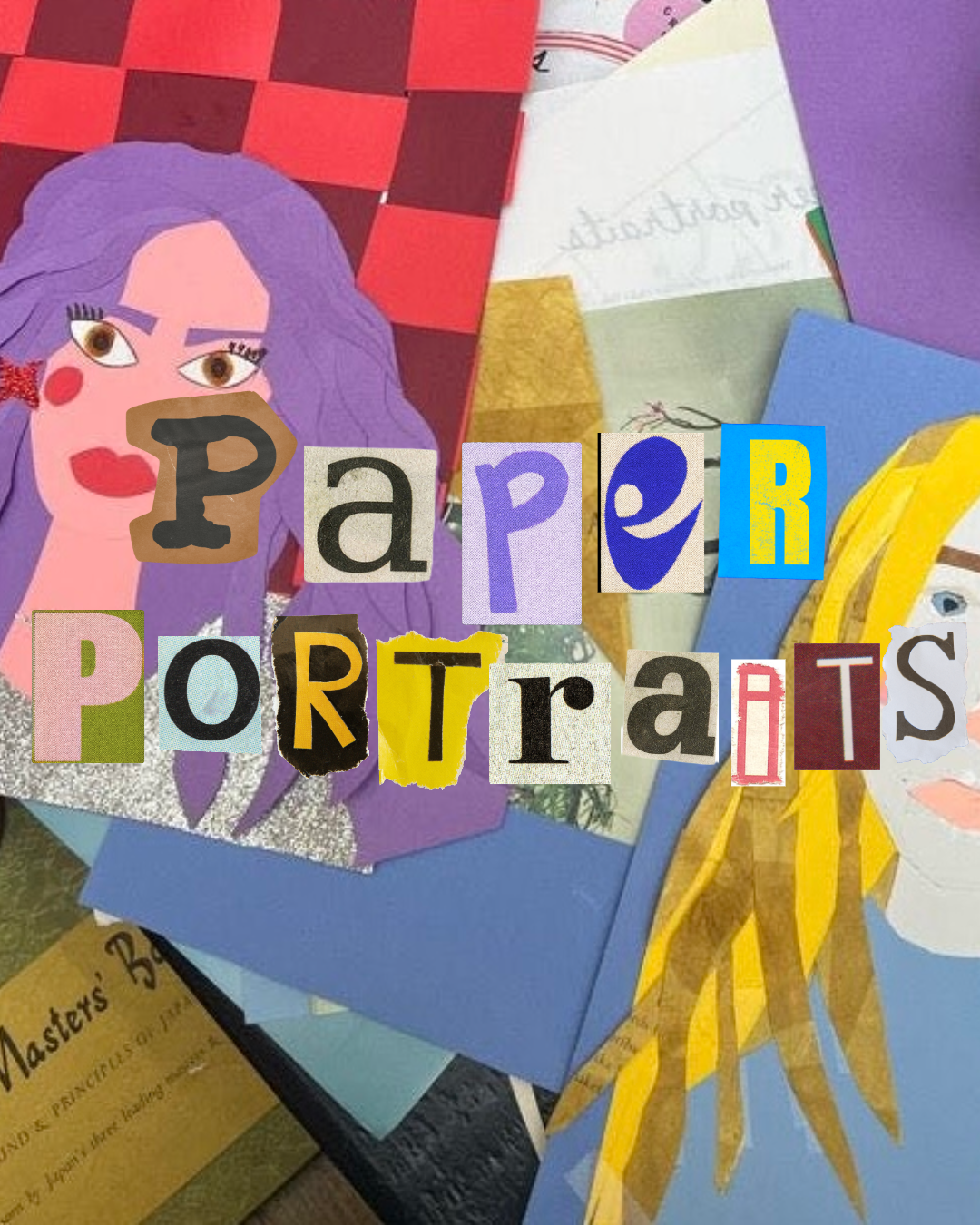 Paper Portraits 