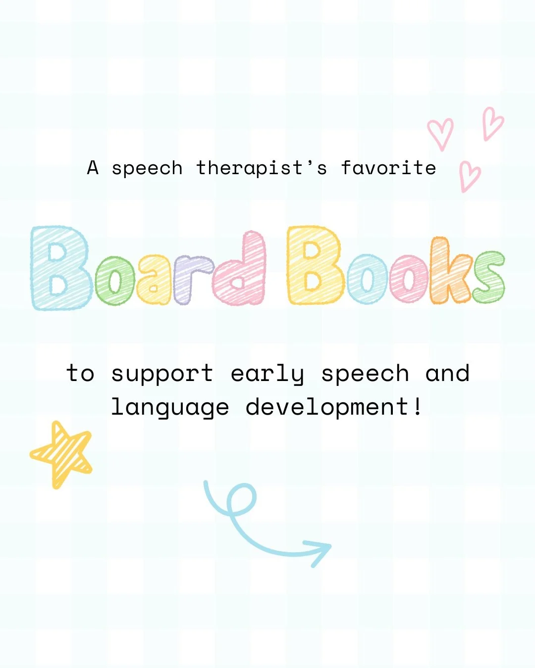 Comment BOARD BOOKS below and I&rsquo;ll send you my full list of favorite board books for early speech and langauge development! 😊

These are some of the best board books for early speech and langauge development! 

Bubbles by @benclantoon 
Let&rsq