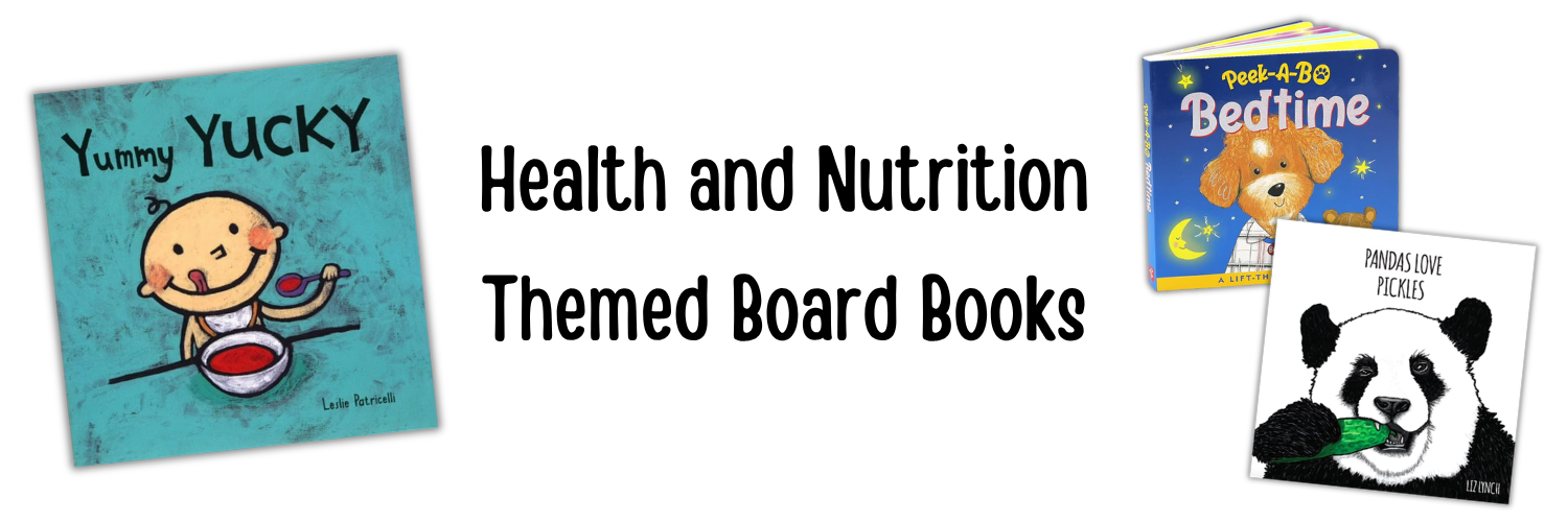 health food nutrition themed board books