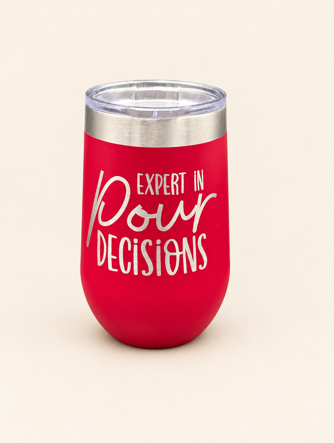 Expert in Pour Decisions Engraved 16 oz Tumbler