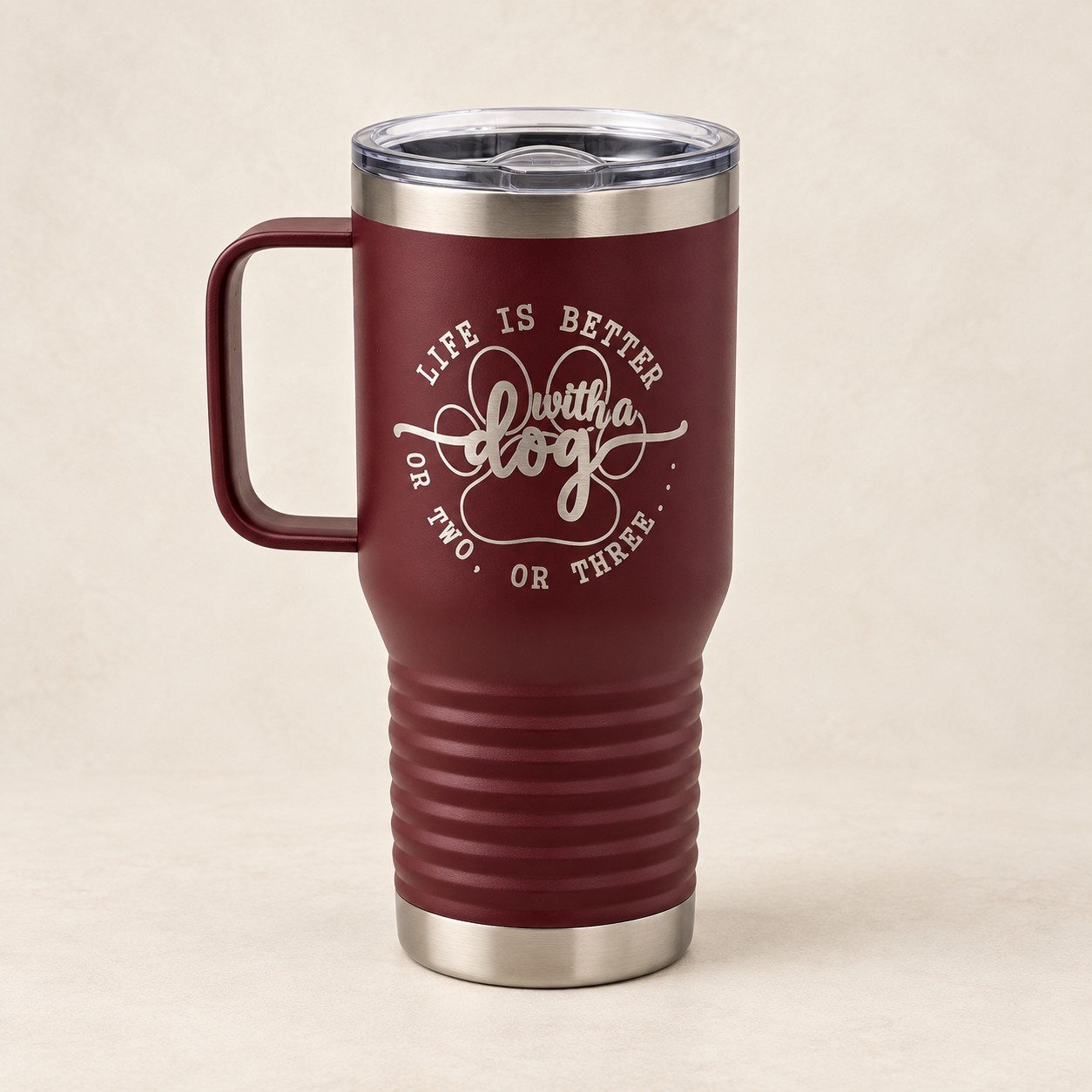 Life Is Better With a Dog Engraved 20 oz Handled Tumbler