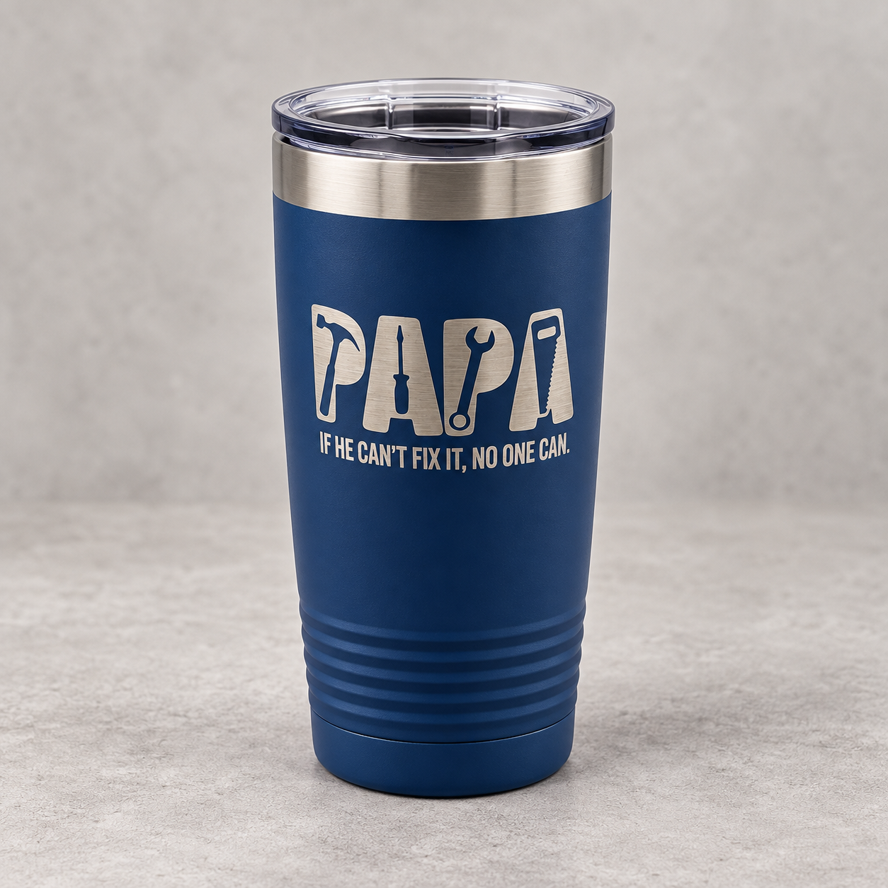 Papa Can Fix It Engraved Tumbler – 20 oz