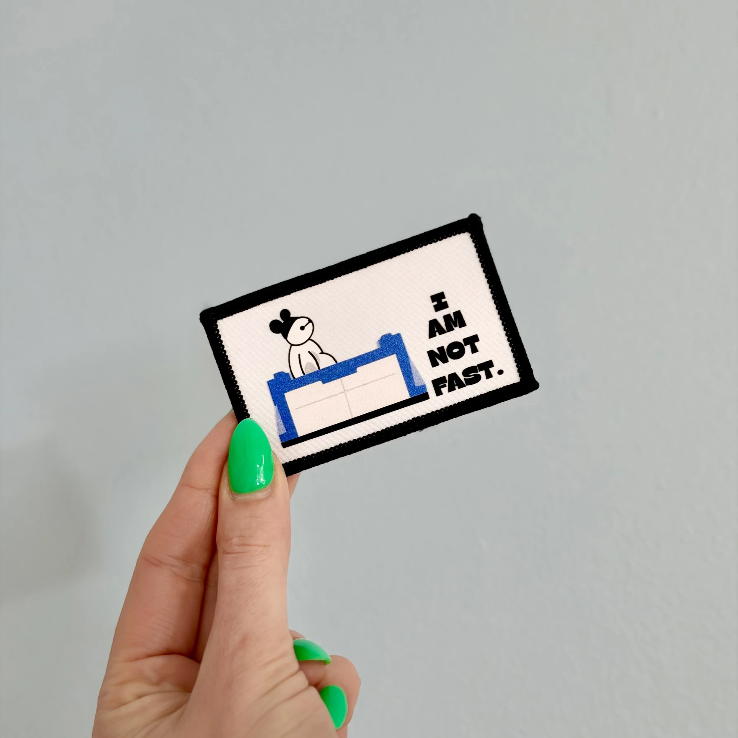 "I AM NOT FAST" Patch only