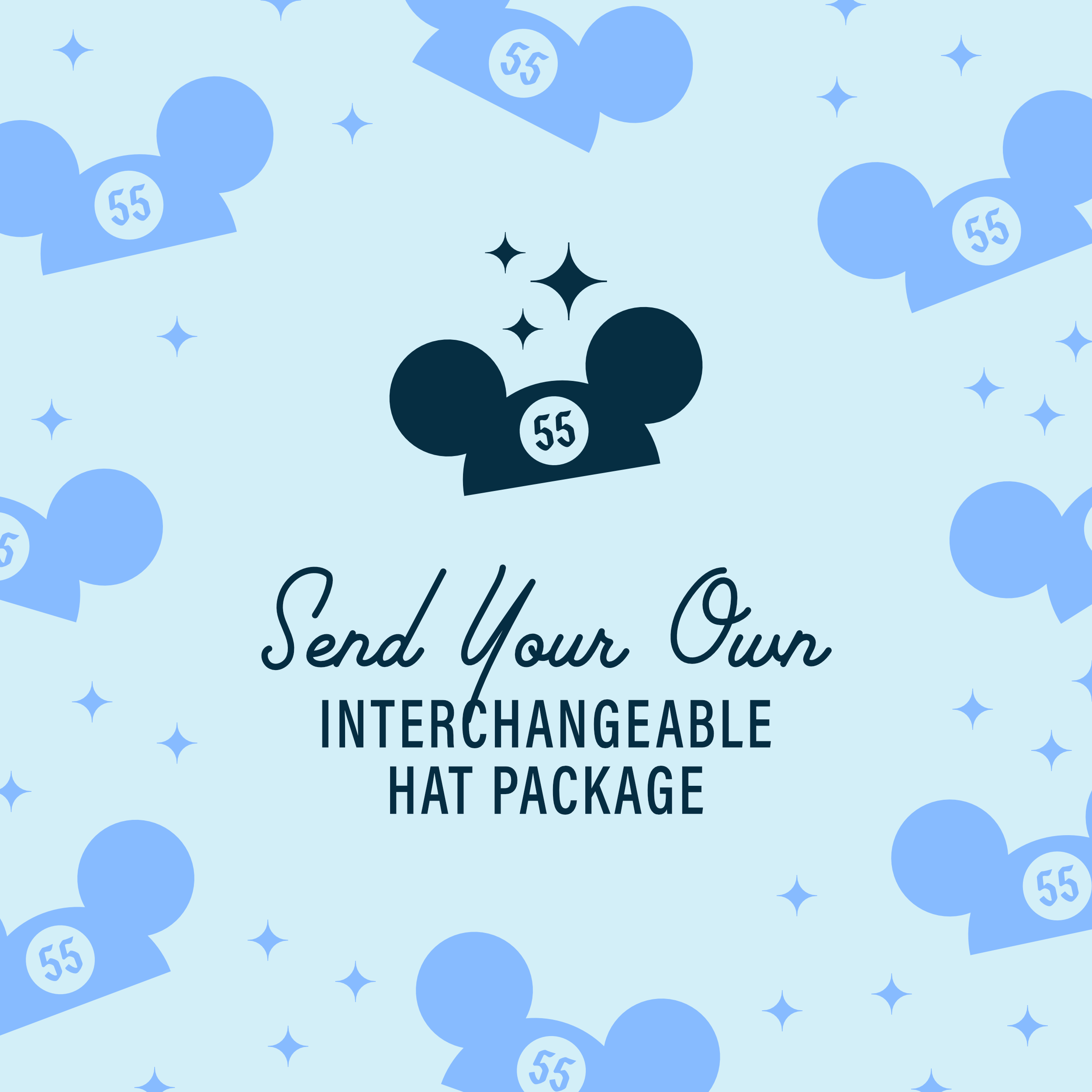 Send In Your Own Hat Package