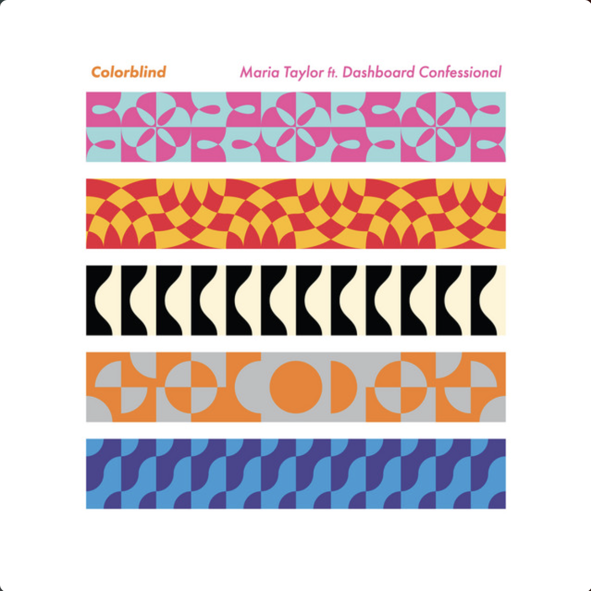  Maria Taylor, Dashboard Confessional  Colorblind (single) (2025)  |  production, mix, guitars, keys
