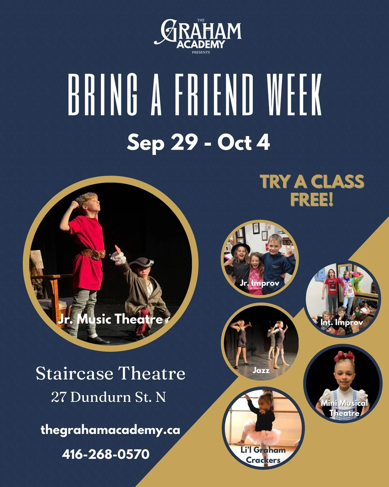 Join us for BRING A FRIEND WEEK Sep 29 - Oct 3!

Jr Music Theatre (Gr 1-3)
Mini Music Theatre (Ages 4-6)
Li&rsquo;l Graham Crackers (Ages 2-4)
Jr Improv (Gr 3-5)
Int Improv (Gr 6-8)
Jazz Dance Class (11+)

Even if you don&rsquo;t have a friend in the