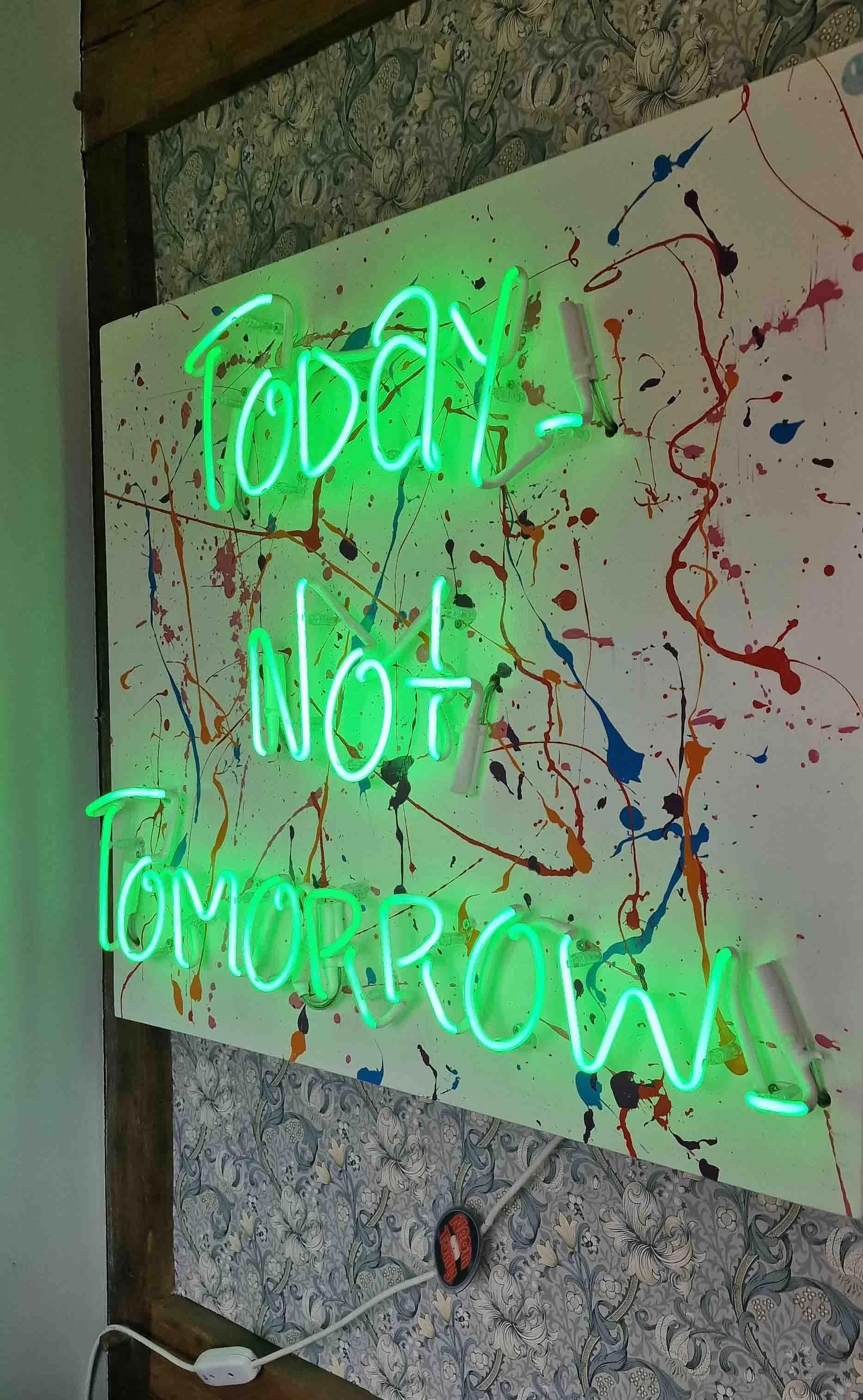 Neon Tony To Day Not Tomorrow 4.jpg