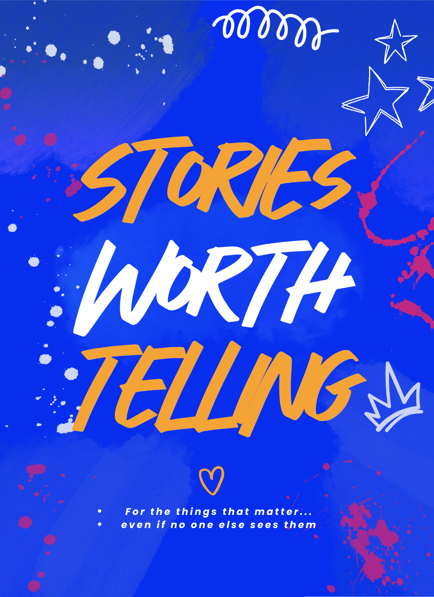 Stories Worth Telling: An Open Mic Experience