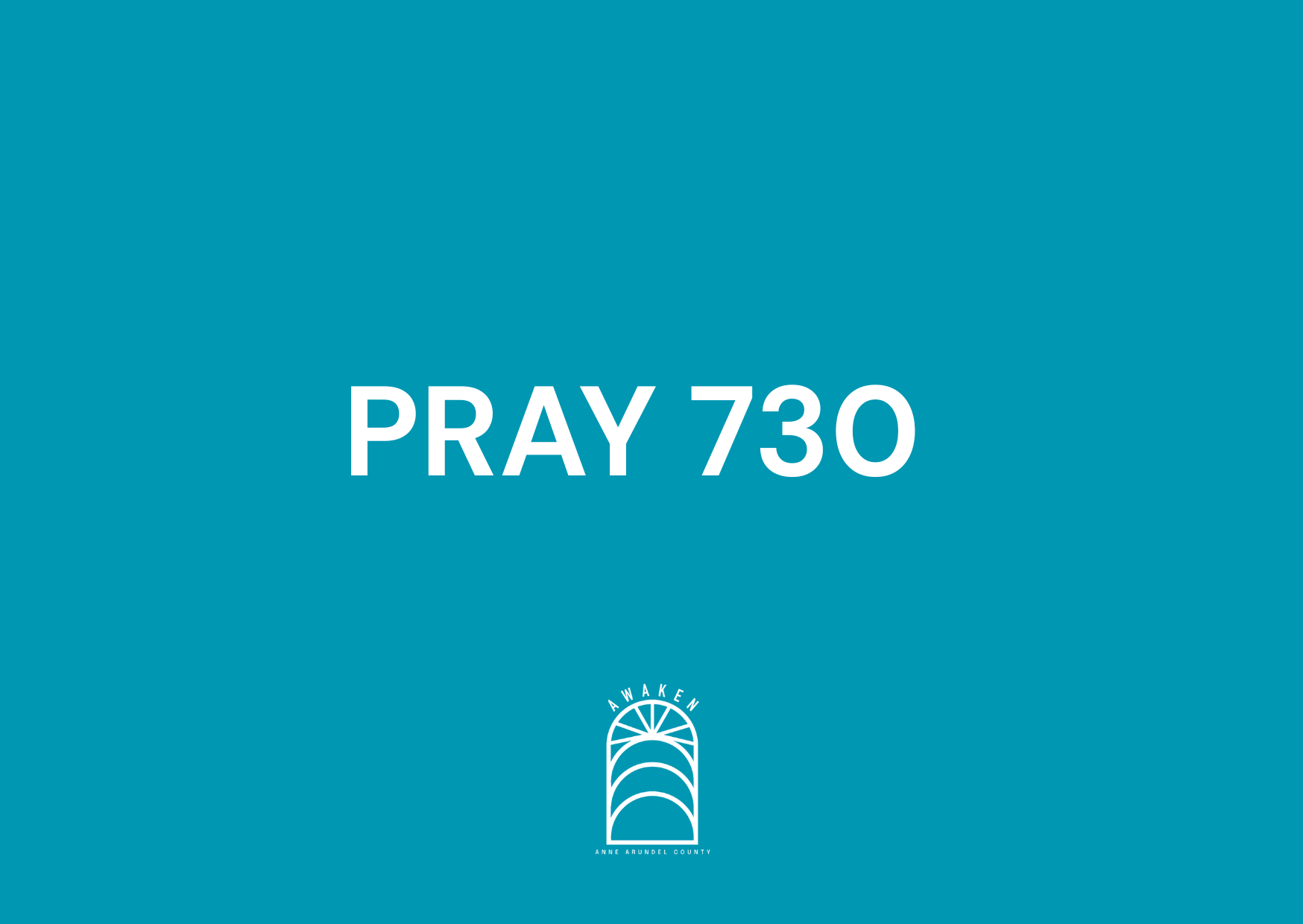 Pray 730
