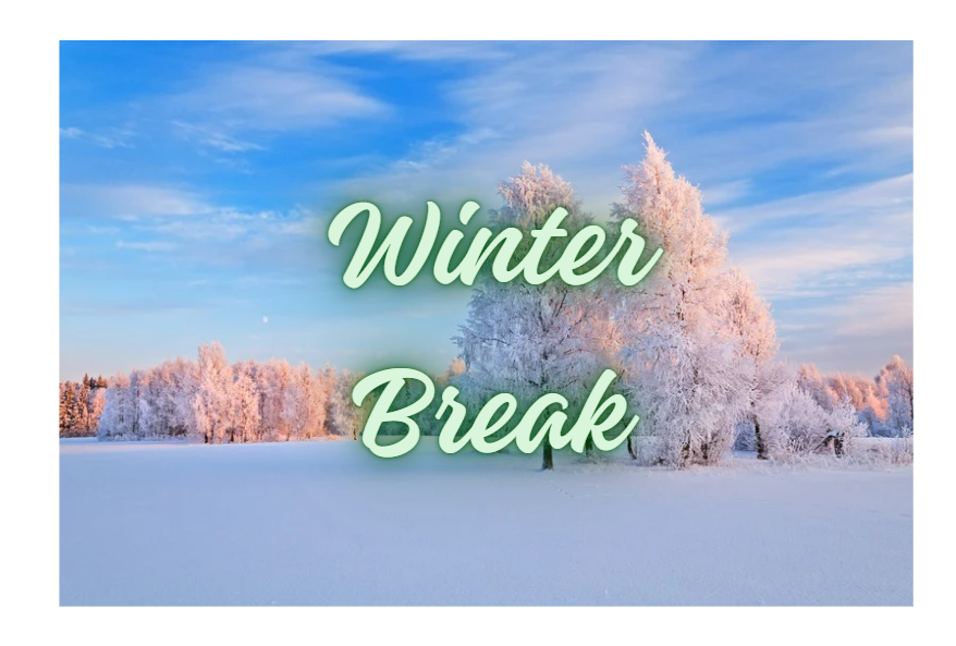Winter Break