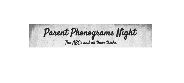 Parent Phonograms Night