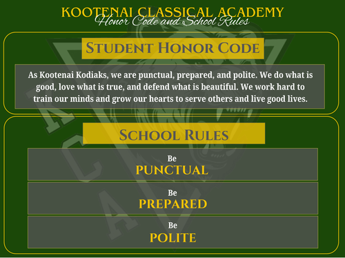 Core Virtues and Honor Code — Kootenai Classical Academy