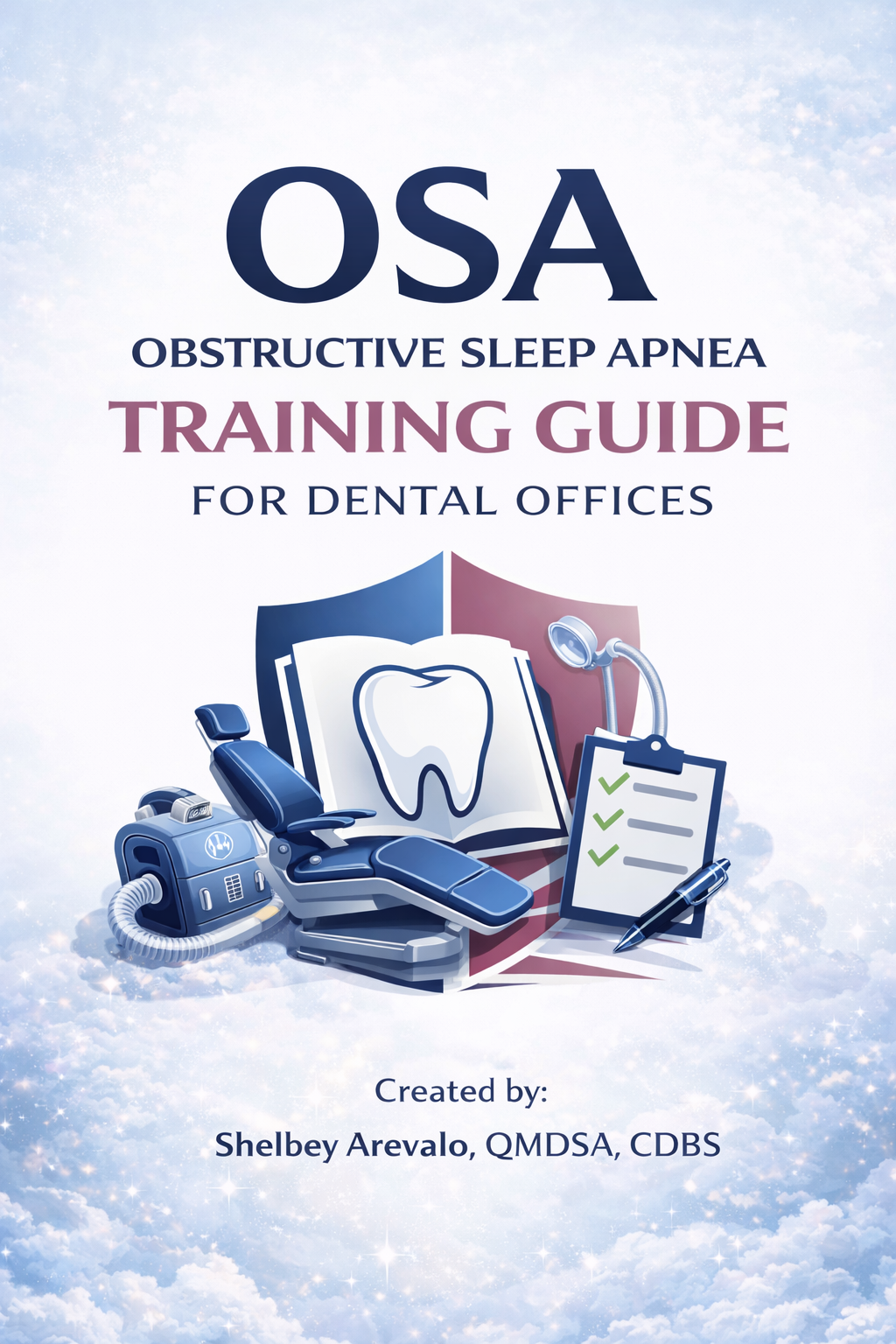 OSA (Obstructive Sleep Apnea) Training Guide