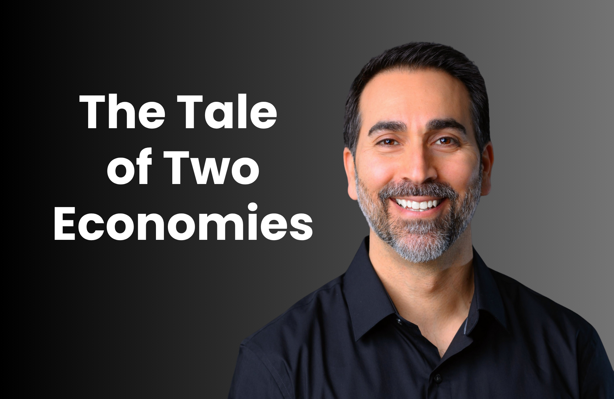 The Tale of Two Economies
