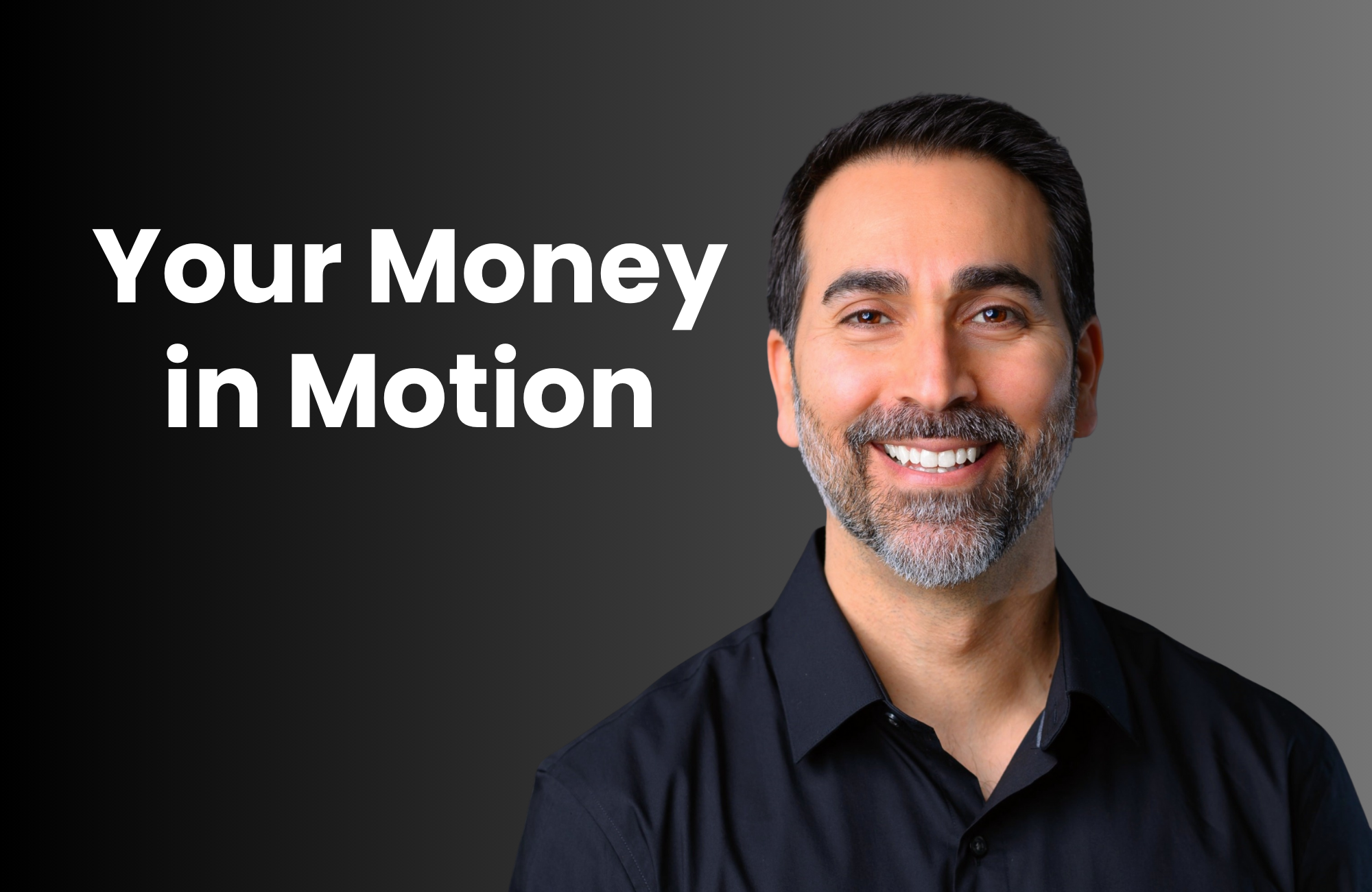 Your Money in Motion