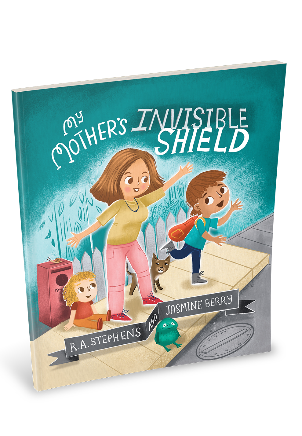 Book cover titled 'My Mother's Invisible Shield' by R.A. Stephens and Jasmine Berry depicts a mother and two children on a sidewalk, with the mother extending her hand and the children walking alongside her.