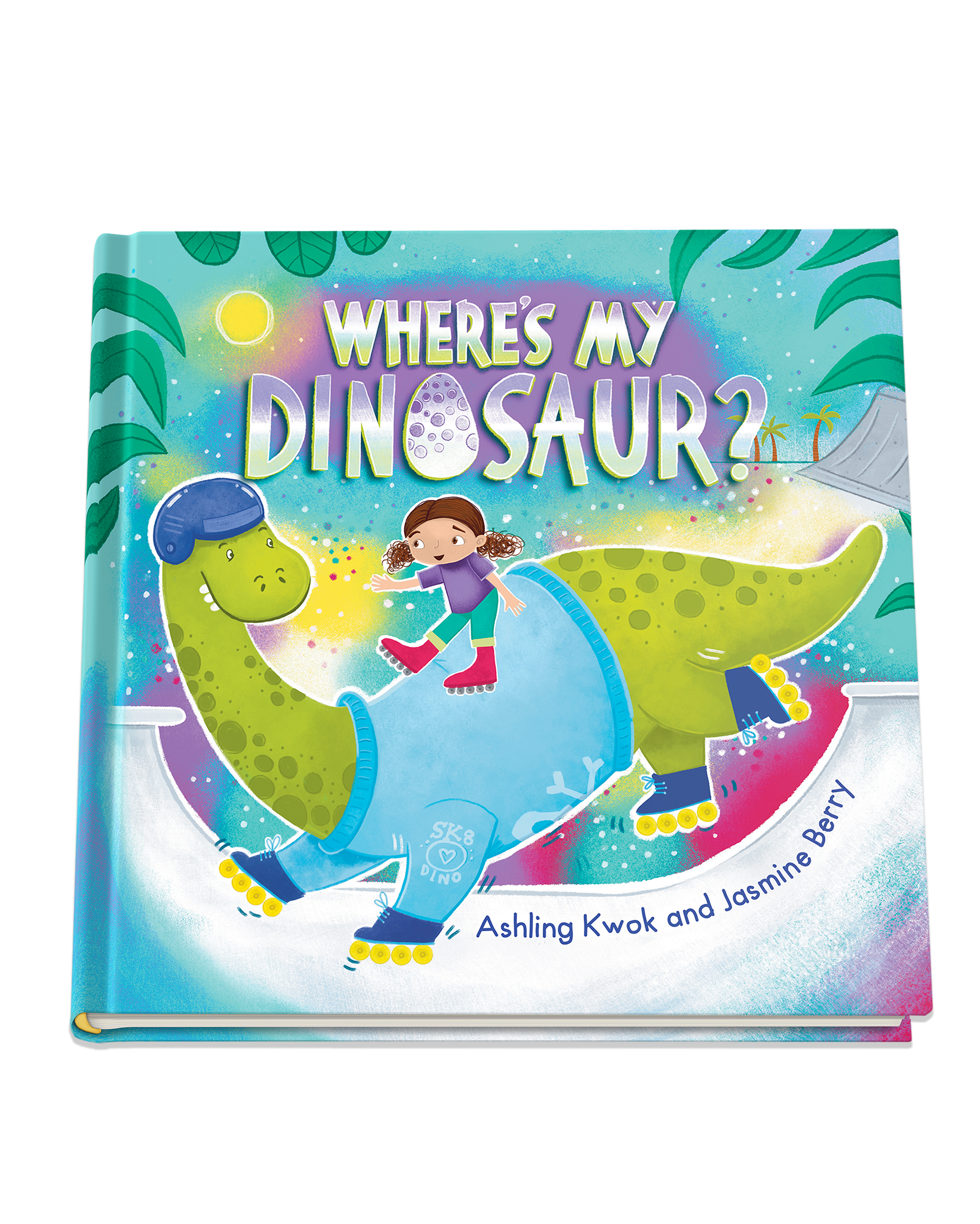 Children roller skating on ice with a cartoon dinosaur wearing a helmet, in front of a colorful, fantasy-themed background with trees and mountains on the cover of a children's book titled "Where's My Dinosaur?" by Ashling Kwok and Jasmine Berry.