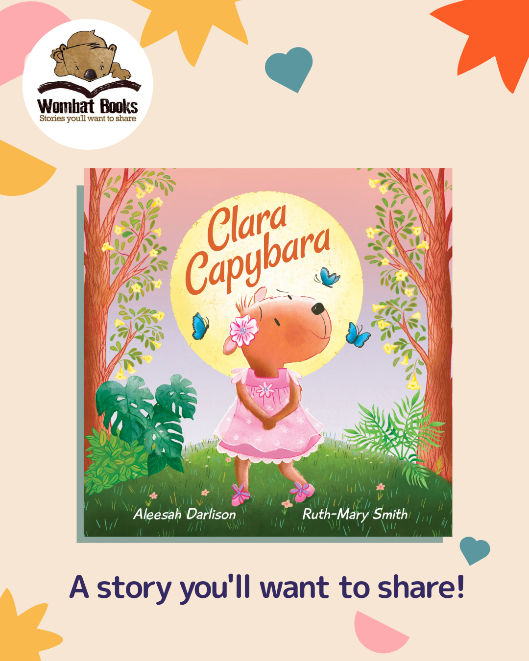Children's book cover titled "Clara Capybara" featuring an illustrated capybara in a pink dress with a flower in her hair, surrounded by trees and butterflies at sunset, with the authors' names Aleesah Darlison and Ruth-Mary Smith at the bottom.