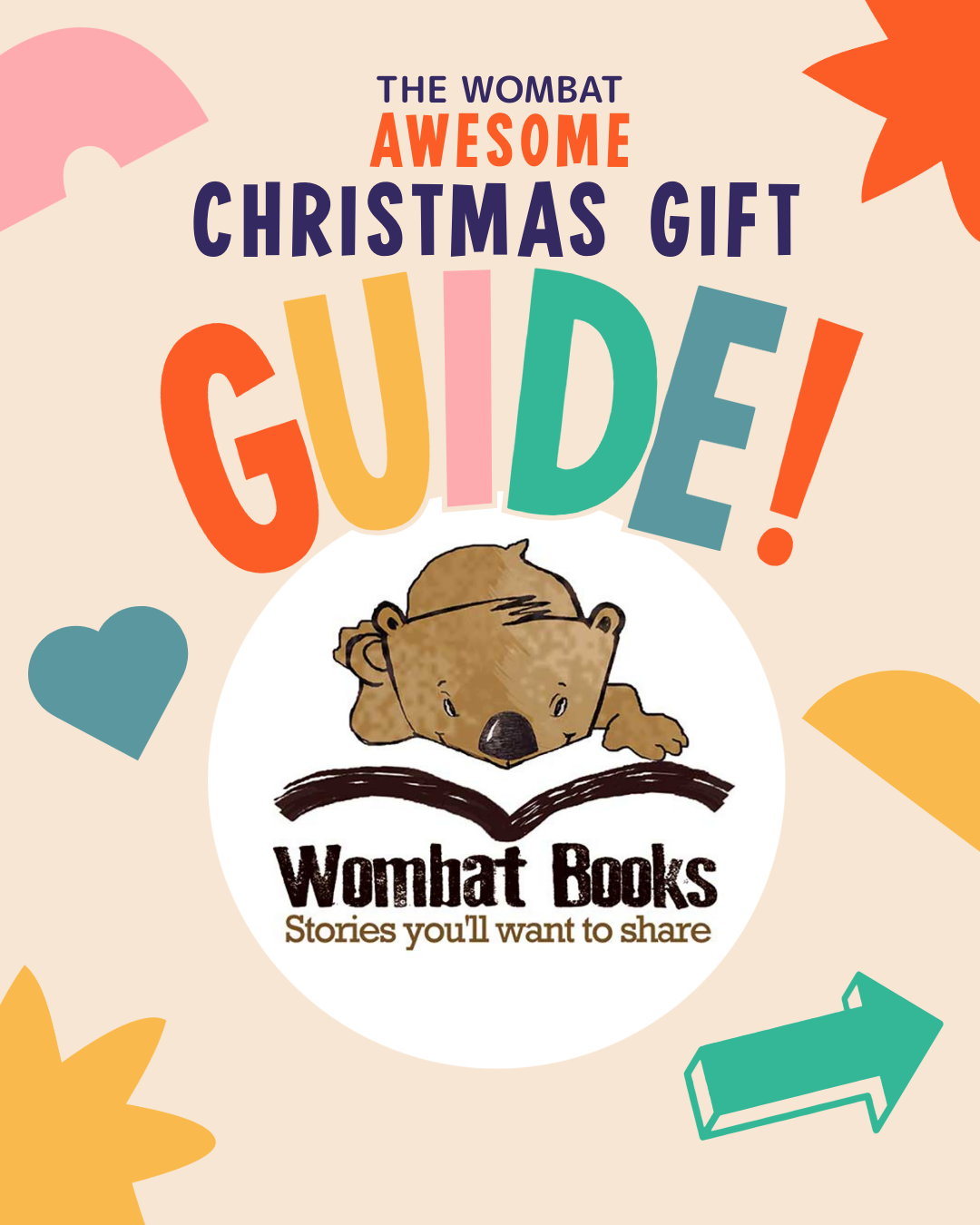 Colorful book cover with a cartoon bear reading a book, text that reads "The Wombat Awesome Christmas Gift Guide! Womhat Books Stories you'll want to share," surrounded by colorful hearts and leaves.