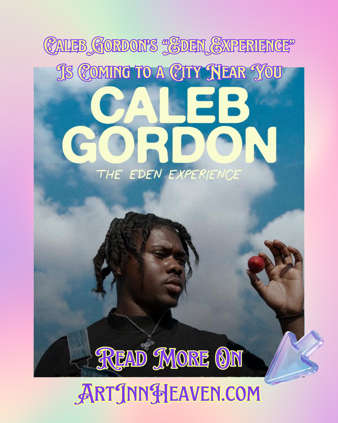 Caleb Gordon’s “Eden Experience” Is Coming to a City Near You