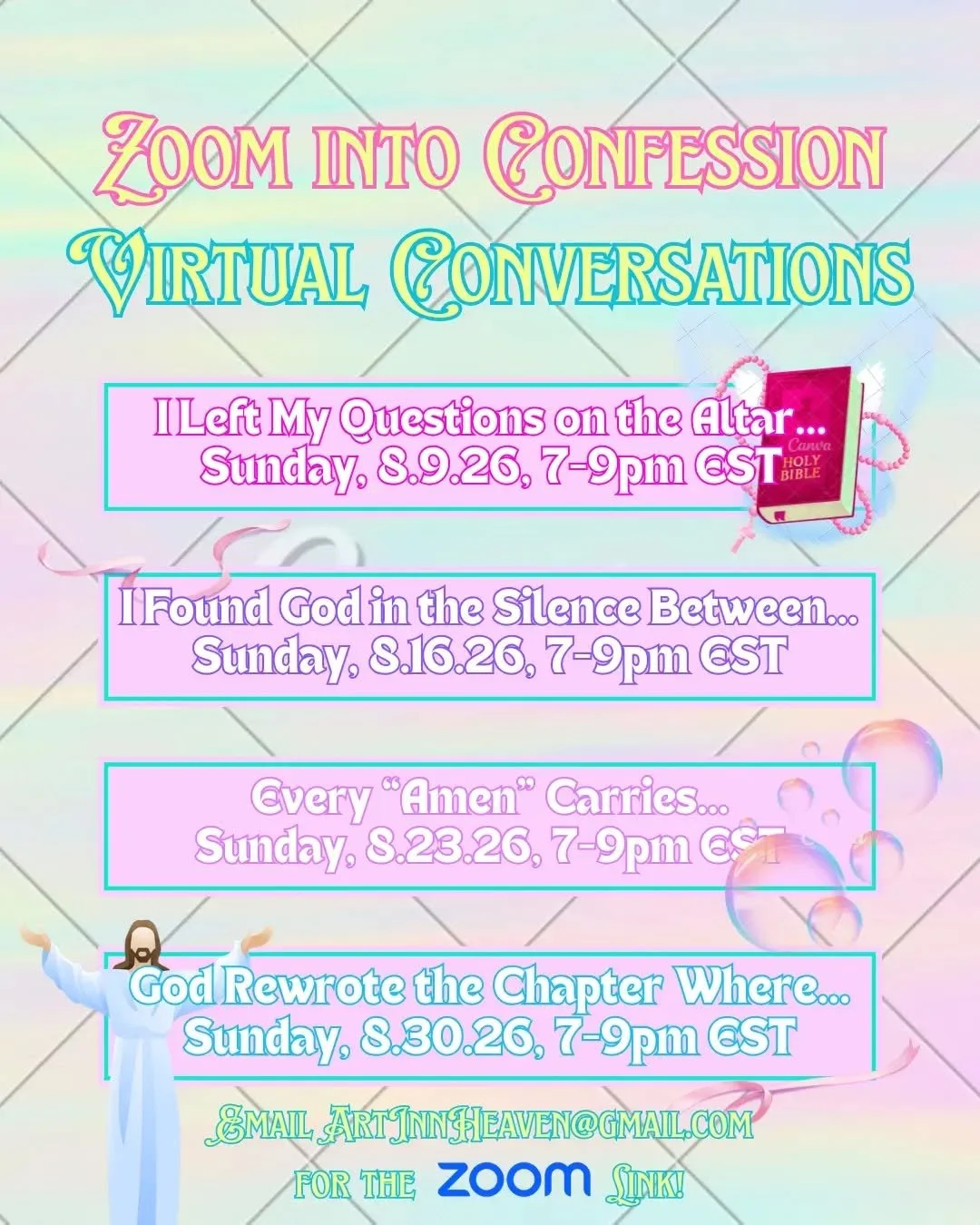 Join us on Sundays for our Zoom Into Confession conversations 📹. We'll gather virtually to discuss faith-based topics over some light journaling starting this Sunday, the 9th. Email ArtInnHeaven@gmail.com for the Zoom link 🪽!