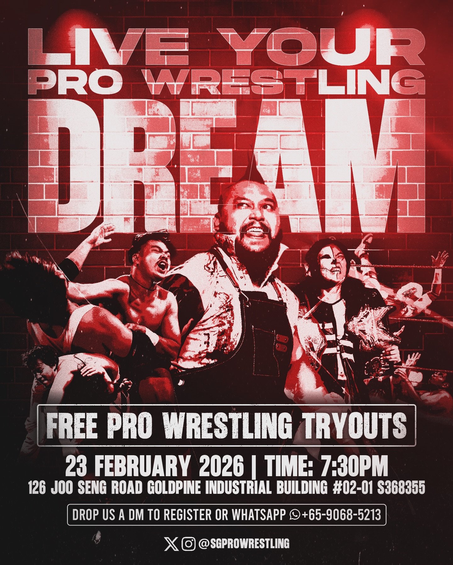 Your path to becoming a SINGAPORE PRO WRESTLING SUPERSTAR begins here!

On 23 February 2026, SPW is holding FREE open tryouts. Simply drop us a DM, or send a WhatsApp message to 90685213 to sign up.

Learn the basics of pro wrestling from top Singapo