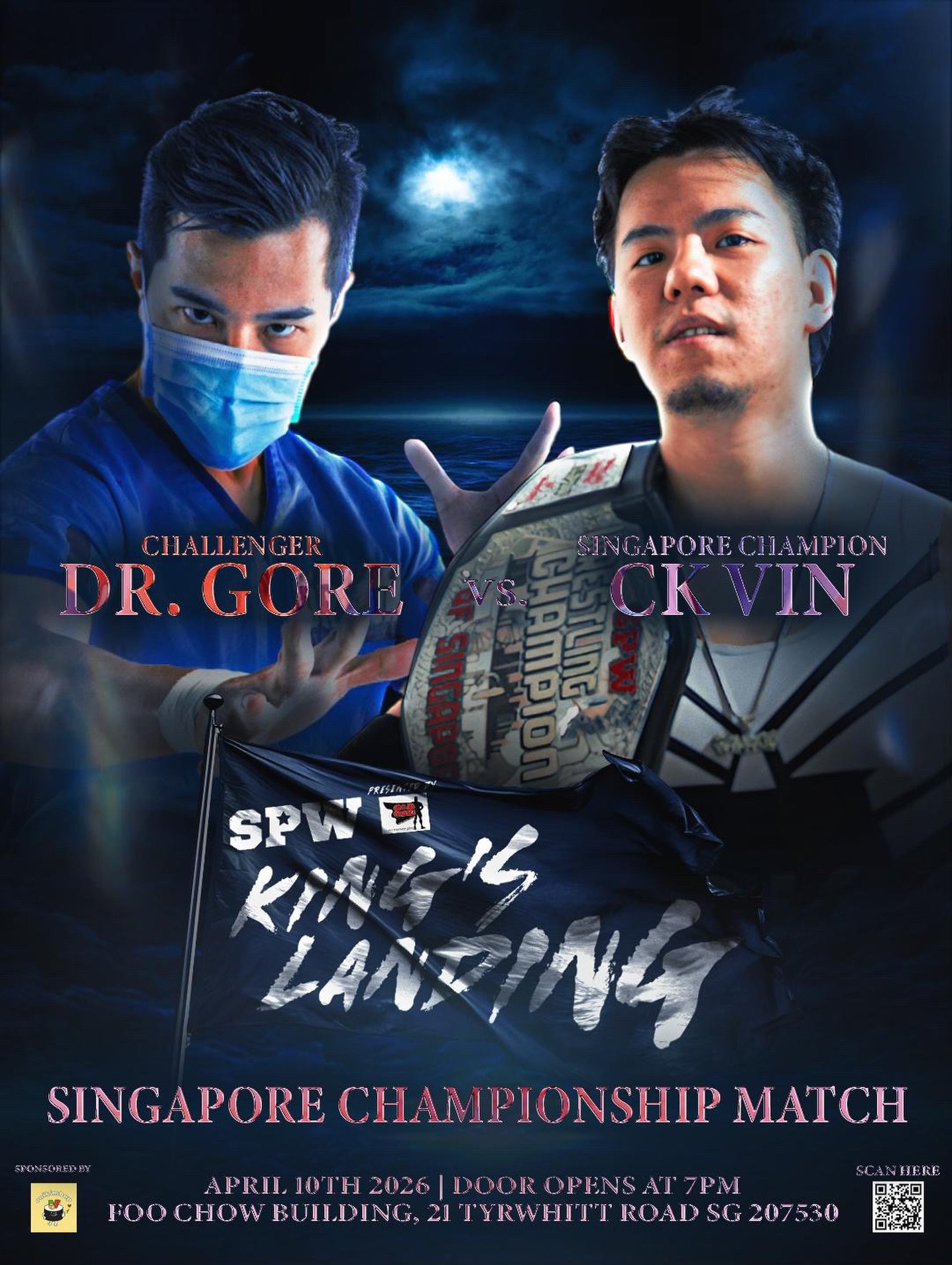 DR GORE CHALLENGES FOR CK VIN&rsquo;S SPW SINGAPORE CHAMPIONSHIP AT SPW KING&rsquo;S LANDING

If CK Vin defends his title on 27 March in China, he will be defending it at SPW King&rsquo;s Landing against Dr Gore! Having had multiple run-ins with the 
