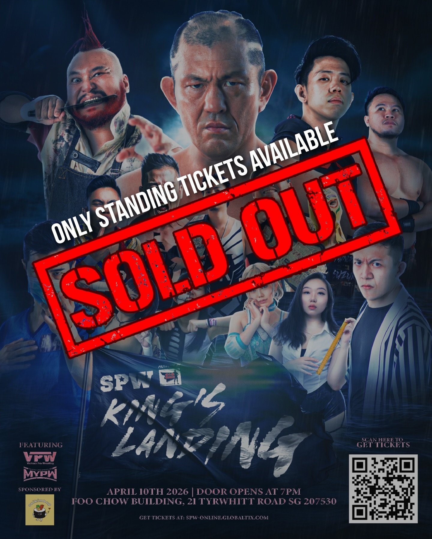 SPW KING&rsquo;S LANDING IS OFFICIALLY SOLD OUT

Thank you all for the wonderful support as always. We still have LIMITED standing tickets available, so DM us to get yours before they run out!