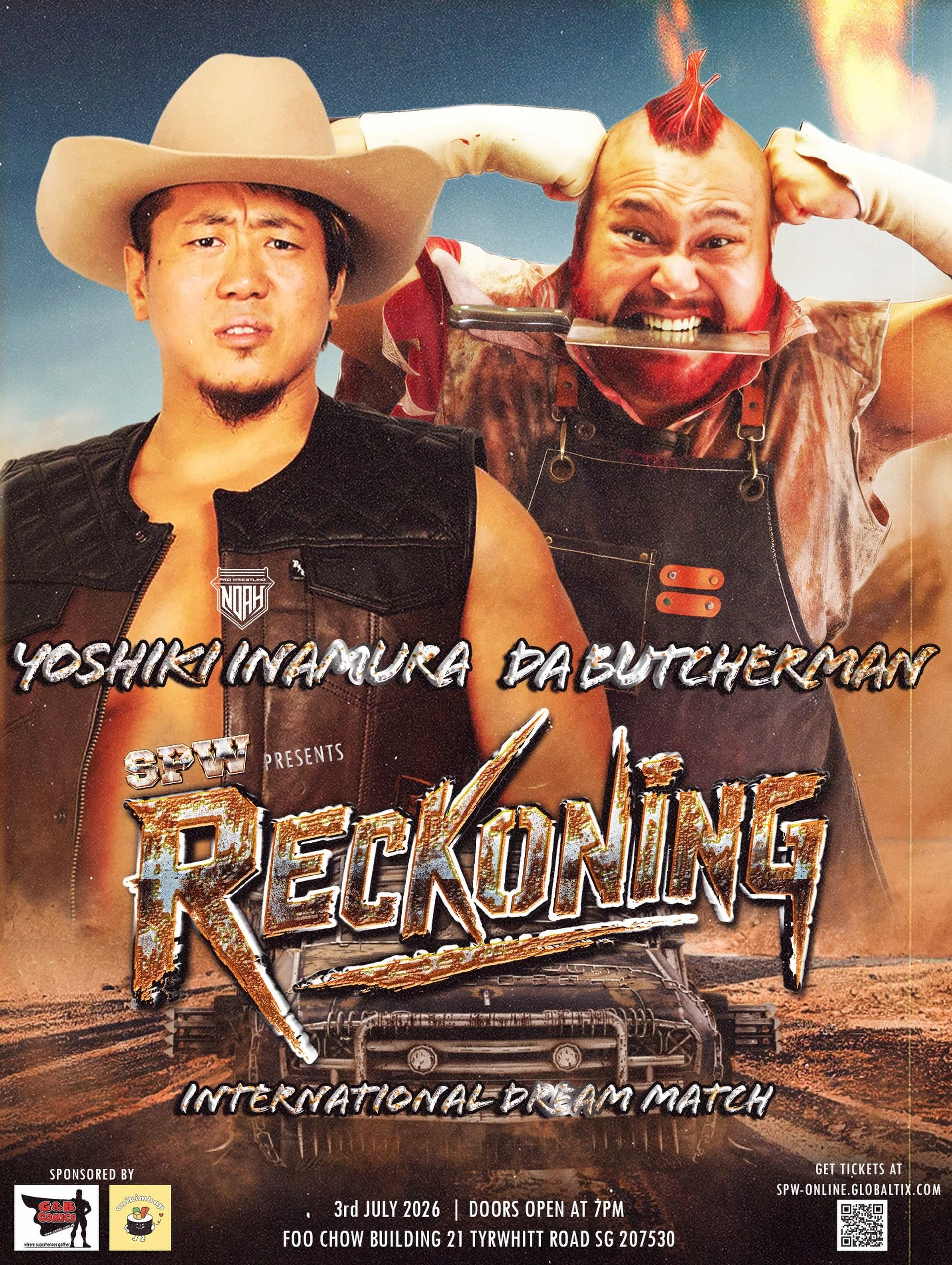 🚨 SPW RECKONING MAIN EVENT 🚨 

INTERNATIONAL SINGLES MATCH
DA BUTCHERMAN VS YOSHIKI INAMURA

Yoshiki Inamura&rsquo;s opponent will be SPW&rsquo;s very own Da Butcherman in the main event of SPW Reckoning! Inamura and Butcherman may find kindred spi