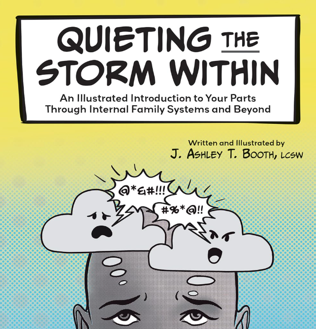 Cover of "Quieting the Storm Within" by J. Ashley T. Booth, featuring illustrations of clouds with angry expressions and symbols representing frustration, emphasizing themes of internal conflict and mental health.