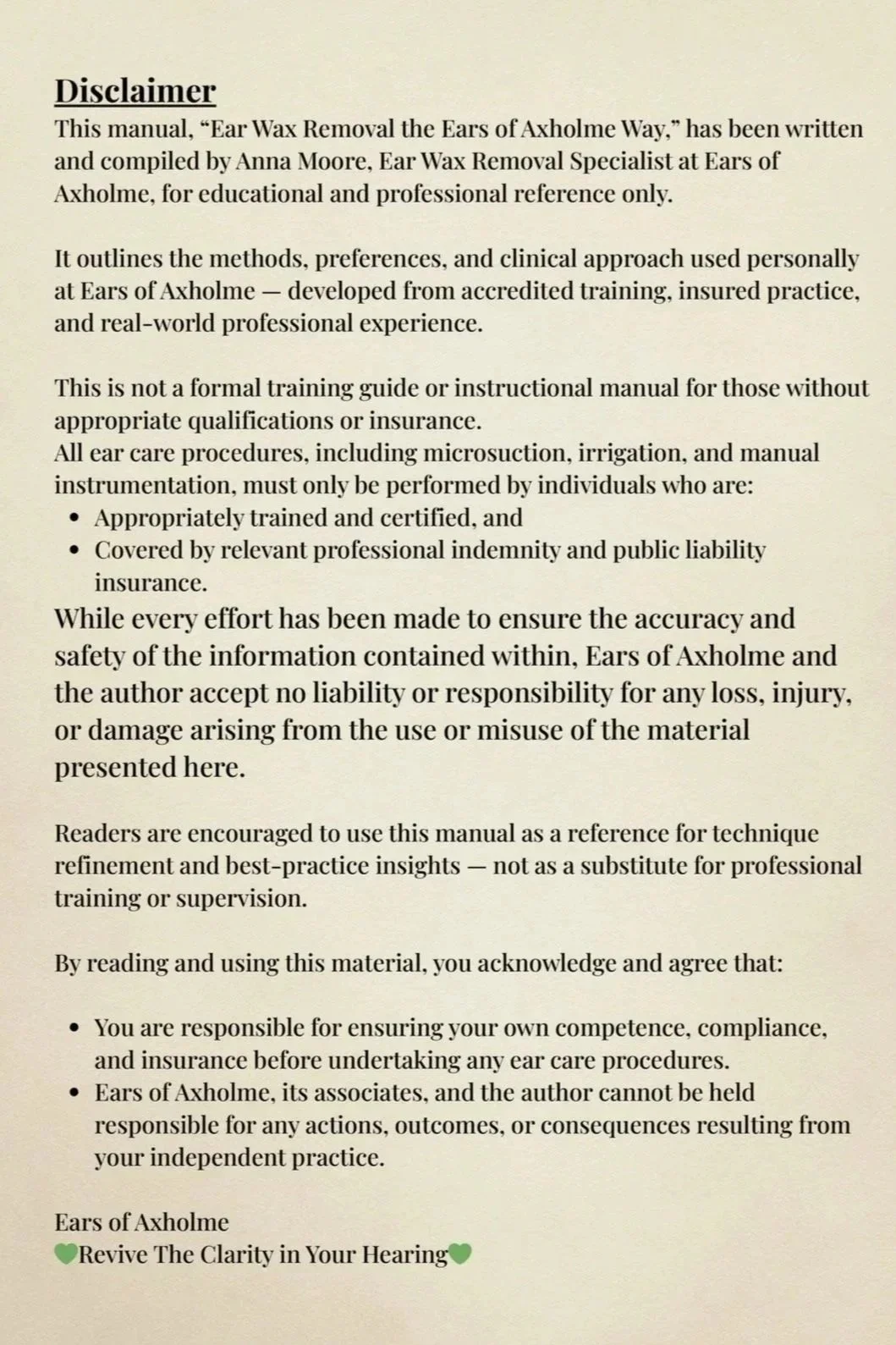 Page from a manual with the title 'Disclaimer' about ear wax removal procedures, including safety notices, responsibilities, and insurance information, ending with the phrase 'Revive The Clarity in Your Hearing' with green heart icons.