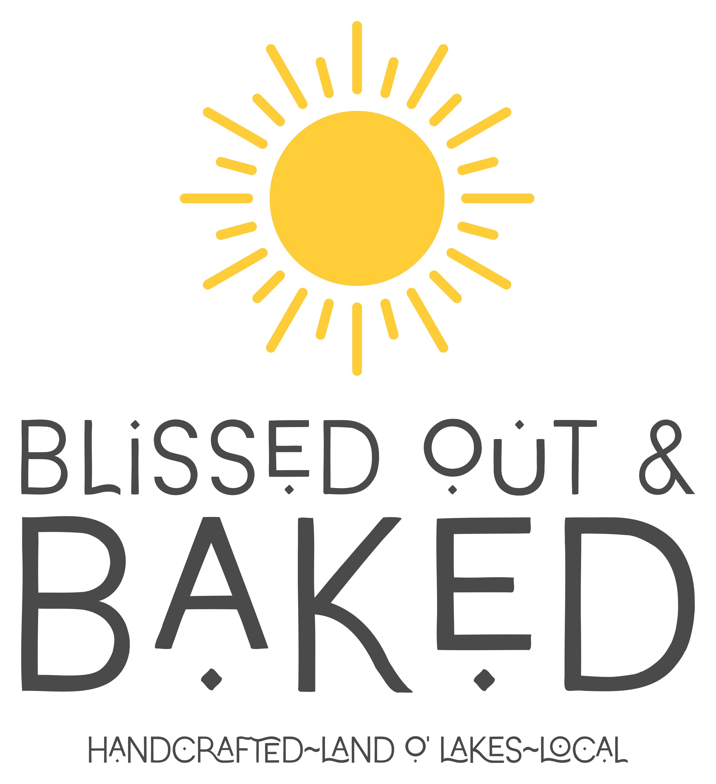 Blissed Out & Baked