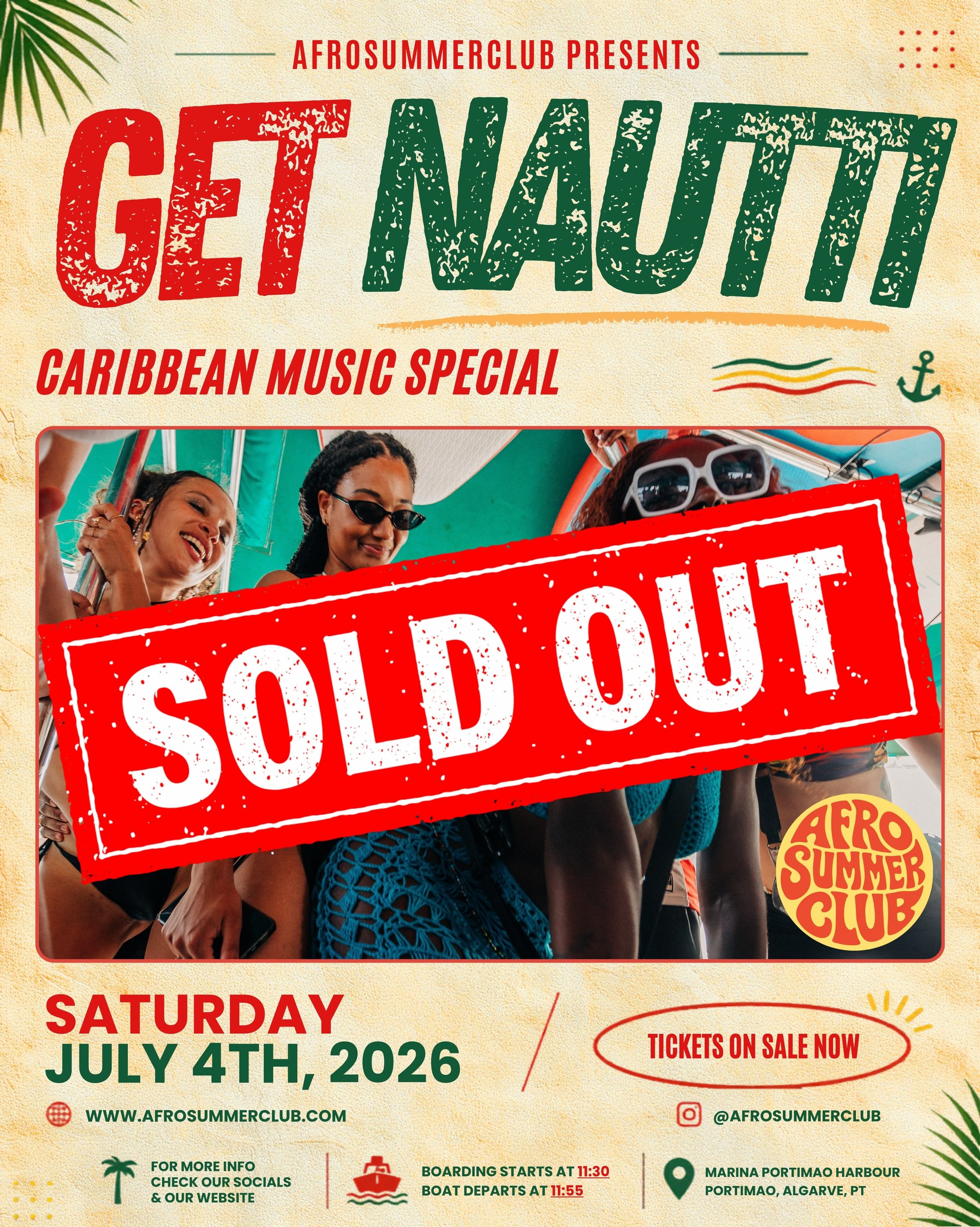 Our GET NAUTTI Boat Party on Saturday July 4th is officially SOLD OUT 🚨 We about to set Portimao ablaze ☀️☀️☀️ Make sure to get your tickets for our other Boat Parties and Pool Parties asap before it&rsquo;s too late ⏰⌛️