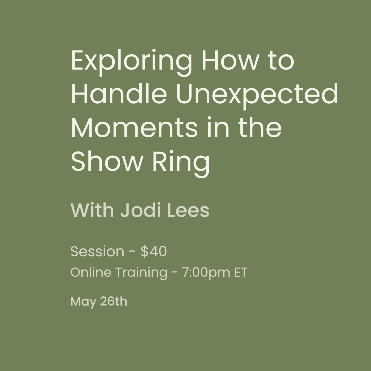 Exploring How to Handle Unexpected Moments in the Show Ring.png