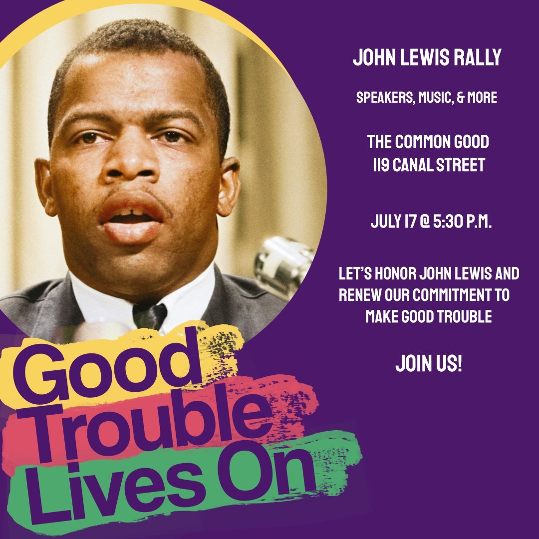 Good Trouble Lives On: John Lewis Rally