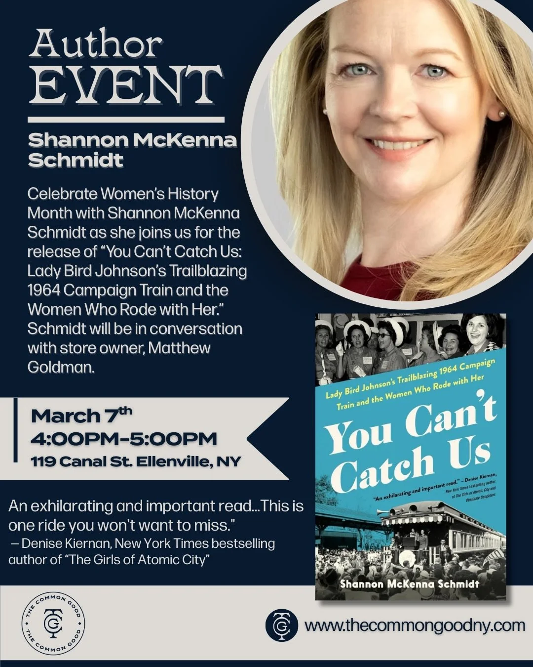 🗓️March 7 at The Common Good🗓️

We&rsquo;re honored to host Shannon McKenna Schmidt for Women&rsquo;s History Month in celebration of &ldquo;You Can&rsquo;t Catch Us: Lady Bird Johnson&rsquo;s Trailblazing 1964 Campaign Train and the Women Who Rode