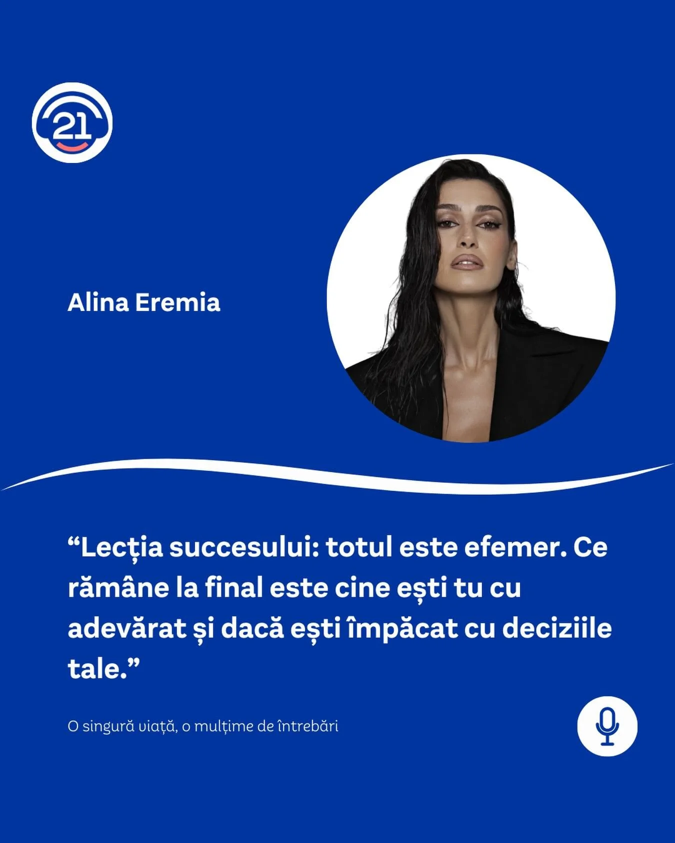 Despre viață, muzică, emoții și căutare interioară. &Icirc;n acest episod, alături de Alina Eremia.
 
&Icirc;n episodul de astăzi, Alina vorbește despre superputerea ei, procesul de creație al pieselor, vulnerabilitatea din muzică dar și despre rușin