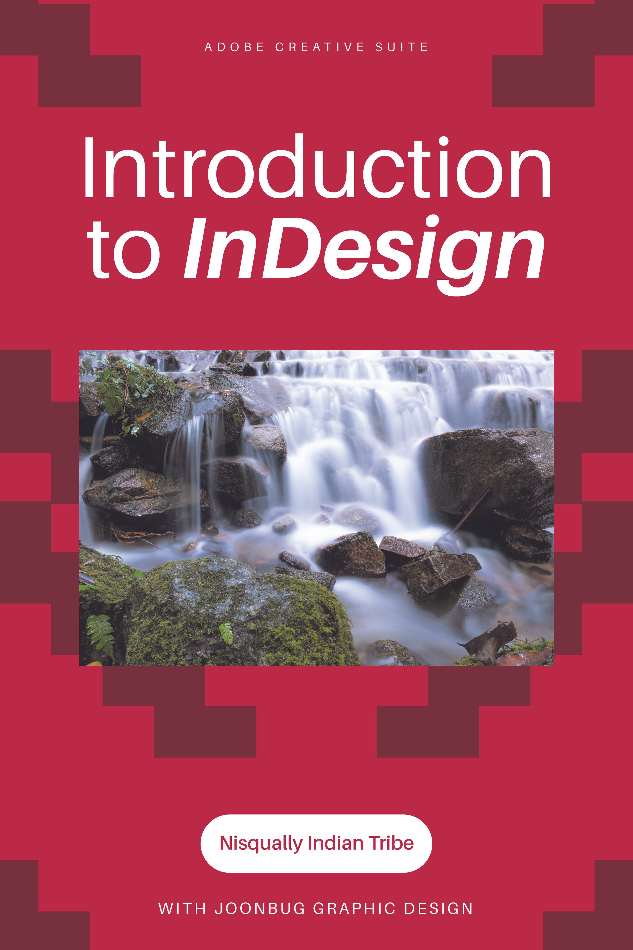 Introduction to InDesign Curriculum Manual for the Nisqually Indian Tribe (cover design)
