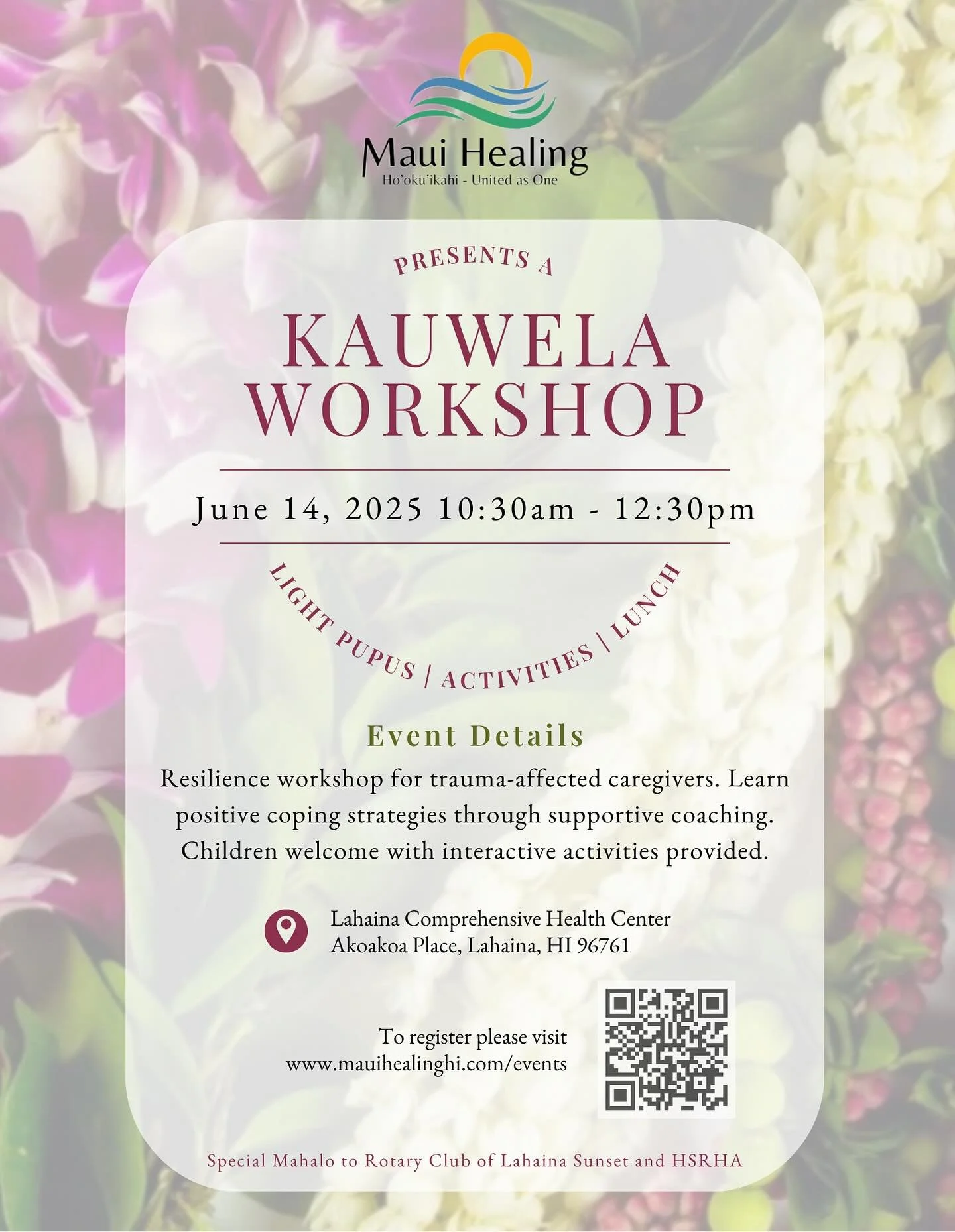 Hui! E hele mai! We will be holding our next Resilience Workshop at the Lahaina Comprehensive Health Center, Saturday, June 14, 2025 from 10:30am-12:30pm! There will be light pupus, activities and lunch will be served! #mauihealing #servingourlocalpe