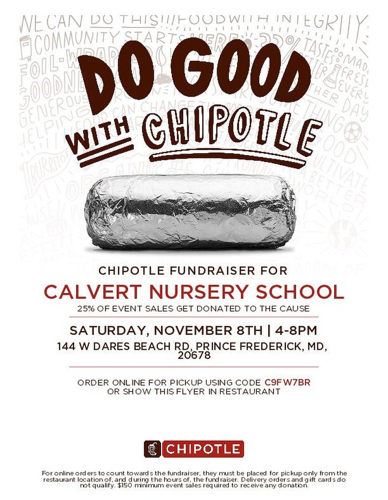 Start November off with a delicious meal and support Calvert Nursery School! @chipotle @calvertnursery