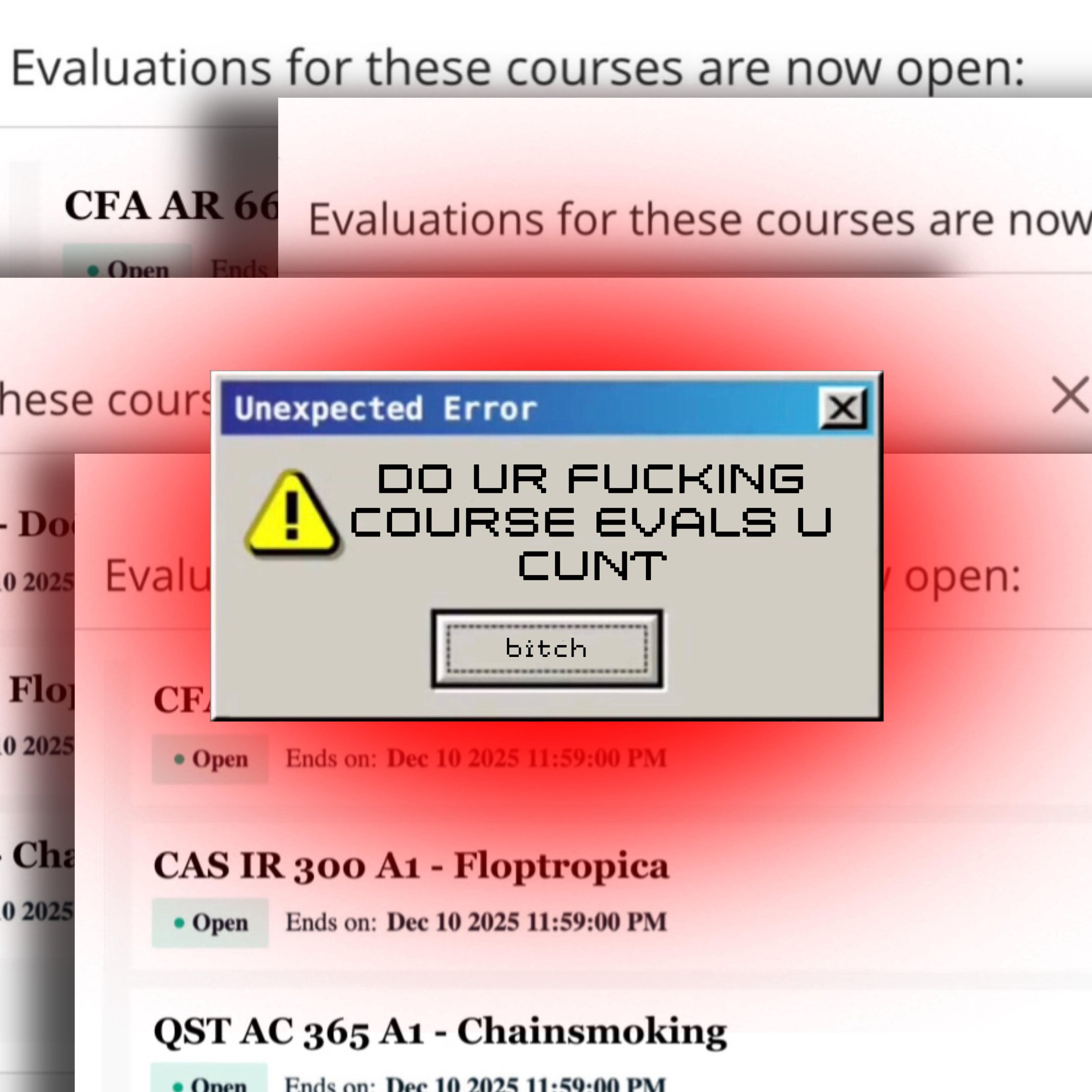 Hey BTW Course Evaluations Are Open in Case You Didn’t See