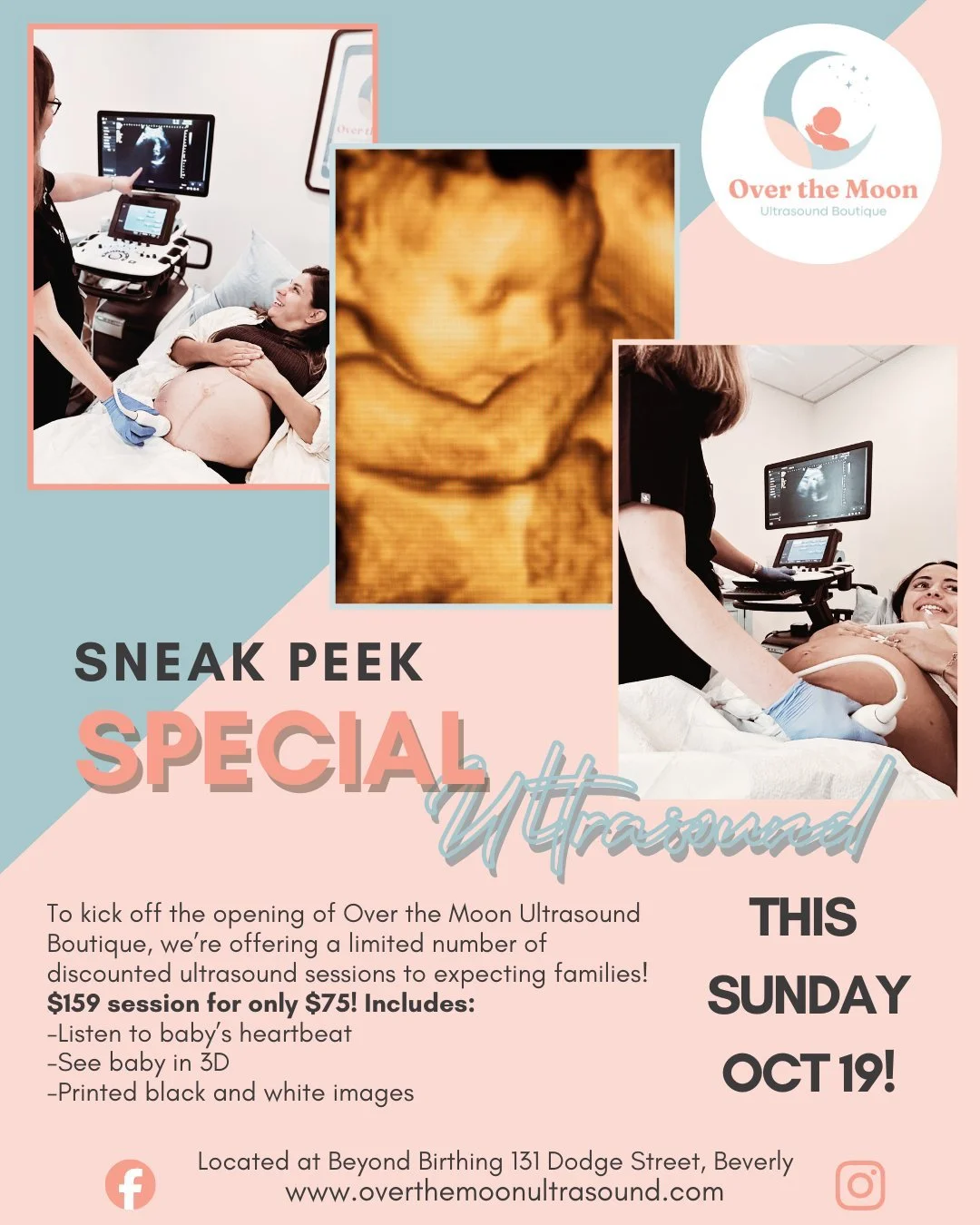 🤩EXCITING NEWS🌟
Over the Moon Ultrasound Boutique is offering a limited number of discounted ultrasound sessions to expecting families THIS SUNDAY, OCTOBER 19 right here at Beyond Birthing!
$159 session for only $75! Includes:
-Listen to baby&rsquo