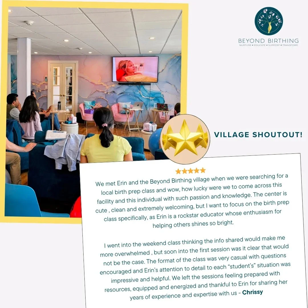 ⭐⭐⭐⭐⭐ VILLAGE SHOUTOUT! 

We met Erin and the Beyond Birthing village when we were searching for a local birth prep class and wow, how lucky were we to come across this facility and this individual with such passion and knowledge. The center is cute 