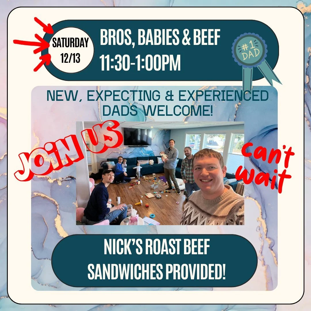 Our monthly dad connection group is back this Saturday! Come meet and hang with other dads from the area as you munch on famous Nick&rsquo;s Roast Beef sandwiches.

This group is for ALL dads: Expecting dads, new dads, veteran dads, single dads - you
