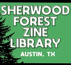 Green sign for Sherwood Forest Zine Library in Austin, Texas