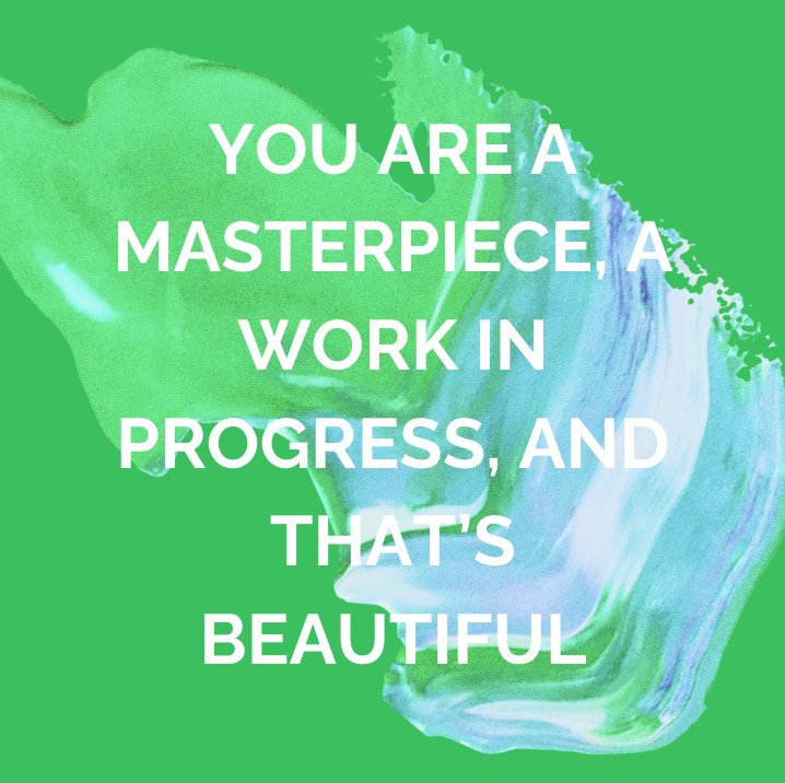 You are a masterpiece in the making&mdash;perfectly imperfect and absolutely beautiful. 🎨✨ Embrace every step of your journey because growth is art, and you are the canvas. 💛 #WorkInProgress #SelfLoveJourney #YouAreArt #Authentic #Wellbeing #Gifts&